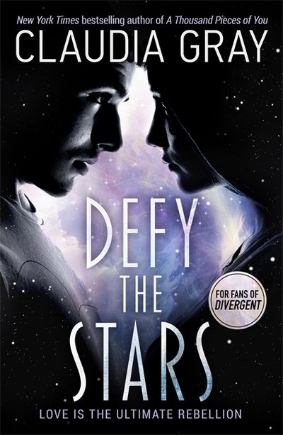Cover for Claudia Gray · Defy the Stars (Paperback Bog) (2017)