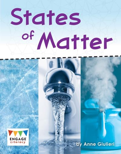 Cover for Anne Giulieri · States of Matter - Engage Literacy White (Pocketbok) (2020)