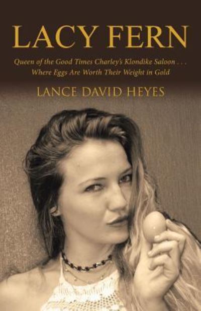 Cover for Lance David Heyes · Lacy Fern (Paperback Book) (2017)