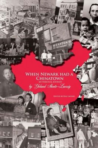 Cover for Yoland Skeete-Laessig · When Newark Had a Chinatown (Pocketbok) (2016)
