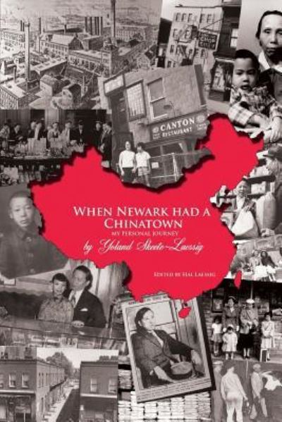 Cover for Yoland Skeete-Laessig · When Newark Had a Chinatown (Paperback Book) (2016)