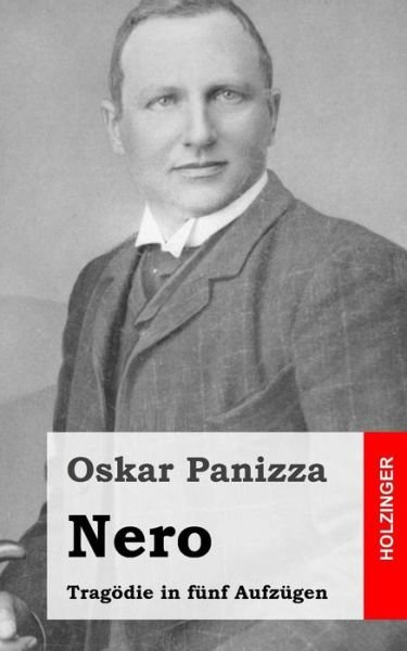 Cover for Oskar Panizza · Nero: Tragodie in Funf Aufzugen (Pocketbok) (2013)