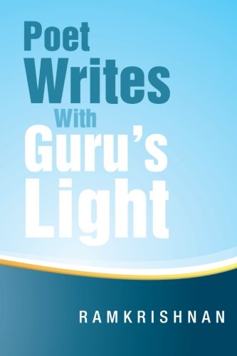 Cover for Ramkrishnan · Poet Writes with Guru's Light (Taschenbuch) (2013)