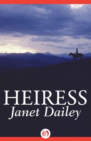 Cover for Janet Dailey · Heiress (Pocketbok) (2014)