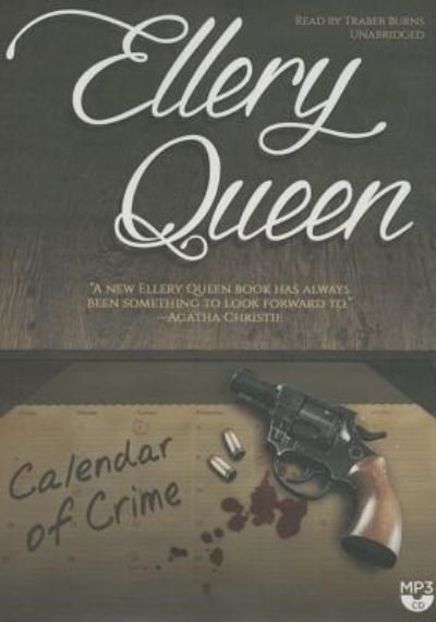 Calendar of Crime - Ellery Queen - Musikk - Blackstone Audiobooks - 9781504658362 - 1. desember 2015