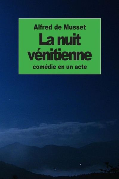Cover for Alfred De Musset · La Nuit Venitienne (Paperback Book) (2015)