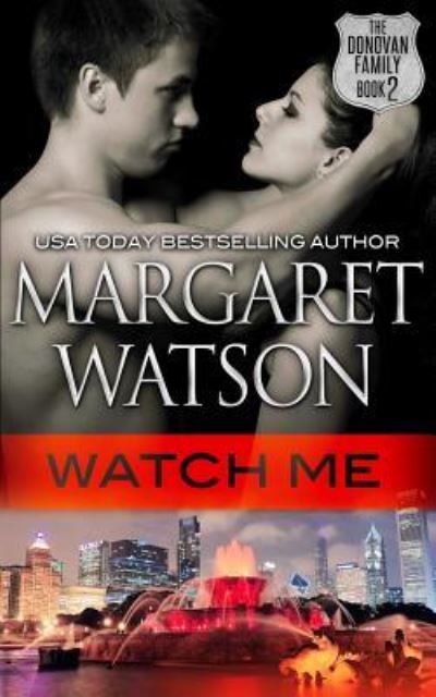 Cover for Margaret Watson · Watch Me (Paperback Book) (2015)