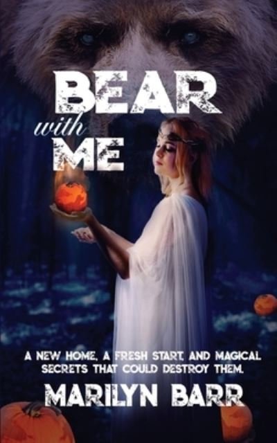 Cover for Marilyn Barr · Bear with Me (Book) (2020)