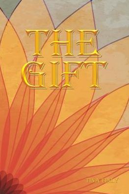Cover for Tina Finly · The Gift (Pocketbok) (2017)