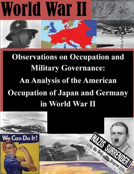 Cover for Naval War College · Observations on Occupation and Military Governance (Paperback Book) (2015)