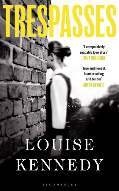 Cover for Louise Kennedy · Trespasses: The most beautiful, devastating love story you’ll read this year (Paperback Bog) (2023)