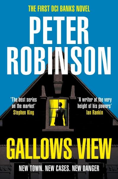 Gallows View: The first novel in the number one bestselling Inspector Banks series - The Inspector Banks series - Peter Robinson - Boeken - Pan Macmillan - 9781529086362 - 1 september 2022