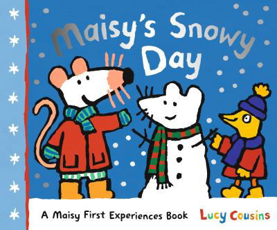 Maisy's Snowy Day - Maisy First Experiences - Lucy Cousins - Książki - Walker Books Ltd - 9781529507362 - 3 listopada 2022