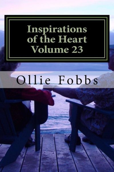 Cover for Ollie B Fobbs Jr · Inspirations of the Heart Volume 23 (Pocketbok) (2016)