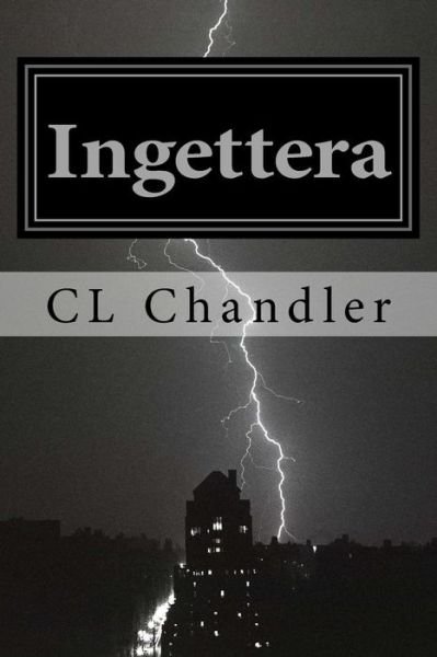 Cover for CL Chandler · Ingettera (Paperback Bog) (2016)