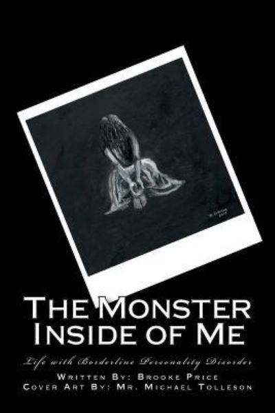 Brooke Price · The Monster Inside of Me (Paperback Book) (2016)