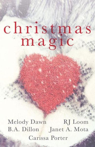 Cover for Melody Dawn · Christmas Magic (Paperback Book) (2016)