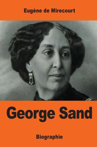 Cover for Eugene De Mirecourt · George Sand (Paperback Book) (2017)