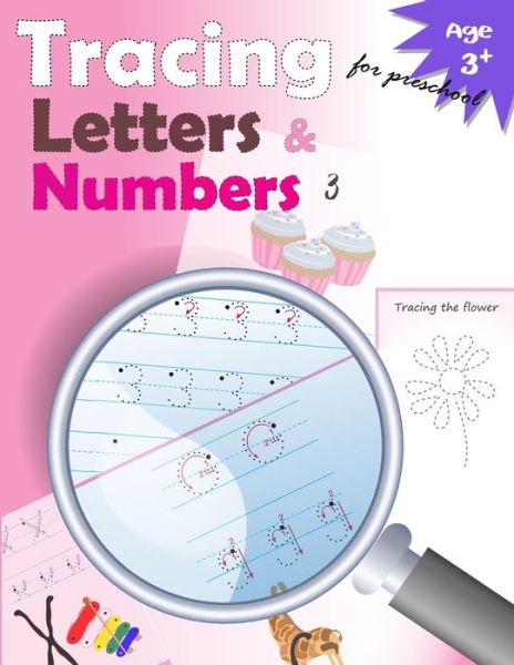 Cover for Letter Tracing Workbook Designer · Tracing Letters and Numbers for Preschool (Paperback Bog) (2017)