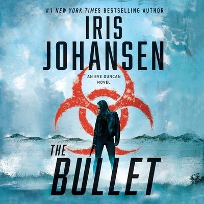 The Bullet - Iris Johansen - Muzyka - Blackstone Pub - 9781549138362 - 8 czerwca 2021