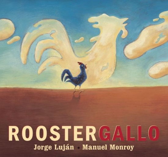 Cover for Jorge Lujn · Rooster / Gallo (Paperback Book) [Bilingual edition] (2016)