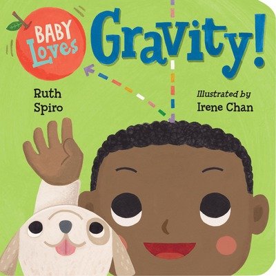 Cover for Ruth Spiro · Baby Loves Gravity! (Board book) (2018)