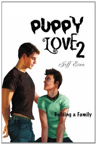 Cover for Jeff Erno · Puppy Love 2: Building a Family (Pocketbok) (2010)