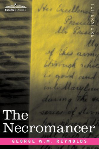 Cover for George W.m. Reynolds · The Necromancer (Cosimo Classics) (Paperback Book) (2008)