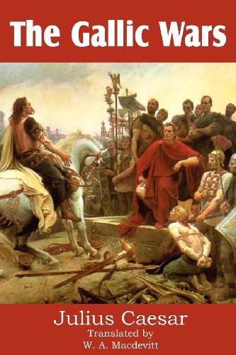 The Gallic Wars - Julius Caesar - Books - Bottom of the Hill Publishing - 9781612034362 - February 1, 2012