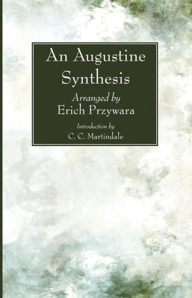 Cover for Saint Augustine · An Augustine Synthesis (Paperback Book) (2014)