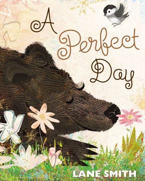 Cover for Lane Smith · A Perfect Day (Hardcover Book) (2017)