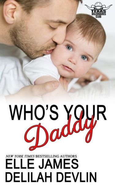 Cover for Delilah Devlin · Who's Your Daddy (Paperback Book) (2017)