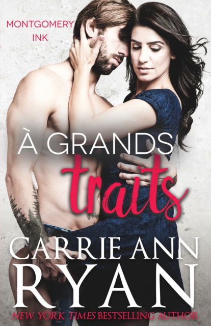 Cover for Carrie Ann Ryan · Grands Traits (N/A) (2022)