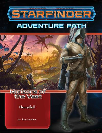 Cover for Ron Lundeen · Starfinder Adventure Path: Planetfall (Horizons of the Vast 1 of 6) (Paperback Book) (2021)