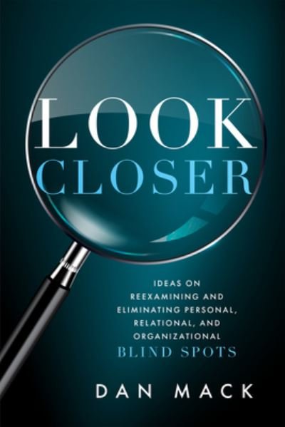 Cover for Dan Mack · Look Closer (Book) (2022)