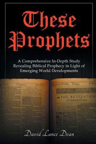 Cover for David Lance Dean · These Prophets (Paperback Book) (2018)