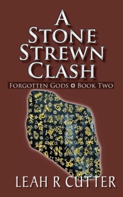 Cover for Leah R Cutter · A Stone Strewn Clash (Paperback Book) (2020)