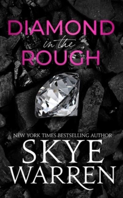 Cover for Skye Warren · Diamond in the Rough (Paperback Book) (2020)