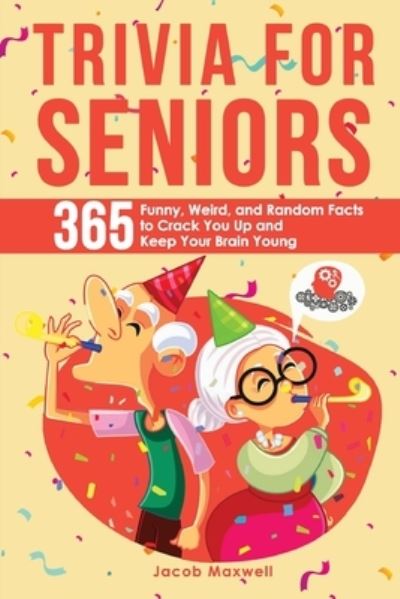 Cover for Jacob Maxwell · Trivia for Seniors (Book) (2022)