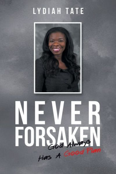 Cover for Lydiah Tate · Never Forsaken (Paperback Book) (2020)