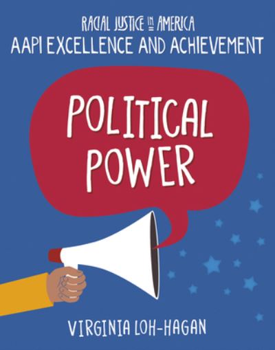 Cover for Virginia Loh-Hagan · Political Power (Hardcover Book) (2022)