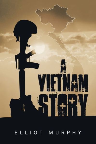 Cover for Elliot Murphy · A Vietnam Story (Paperback Bog) (2019)