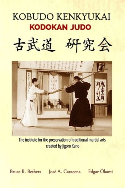 Cover for Bethers · Kobudo Kenkyukai - Kodokan Judo (English) (Taschenbuch) (2020)