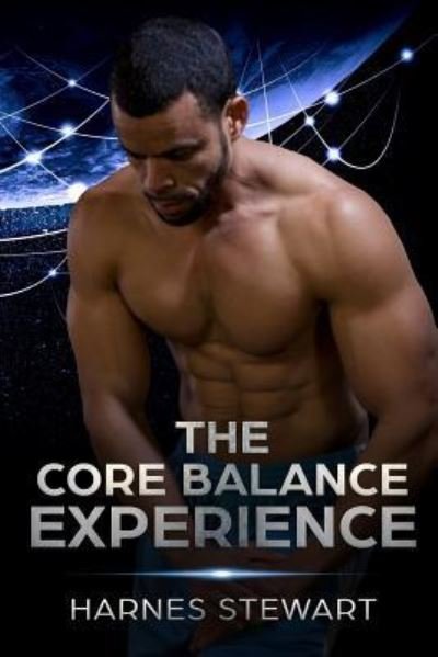 Cover for Harnes Stewart · The Core Balance Experience (Paperback Book) (2018)