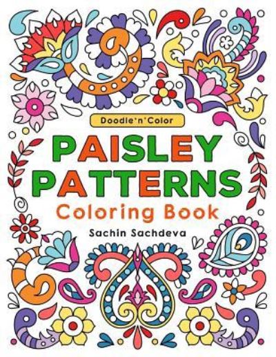 Cover for Sachin Sachdeva · Doodle n Color Paisley Patterns (Paperback Book) (2018)