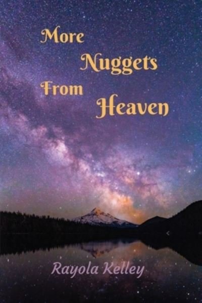 Cover for Rayola Kelley · More Nuggest from Heaven (Book) (2023)