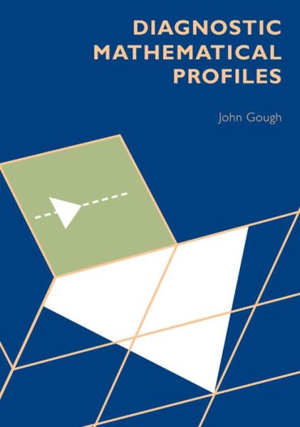 Cover for John Gough · Diagnostic Mathematical Profiles (Paperback Book) (2015)