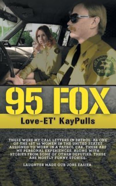 Cover for Love-Et' Kaypulls · 95 Fox (Paperback Book) (2019)