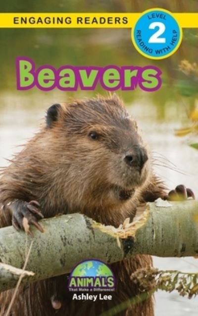 Cover for Ashley Lee · Beavers (Hardcover Book) (2020)