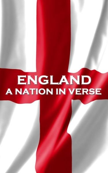 Cover for Christopher Marlowe · England, A Nation In Verse (Paperback Book) (2012)